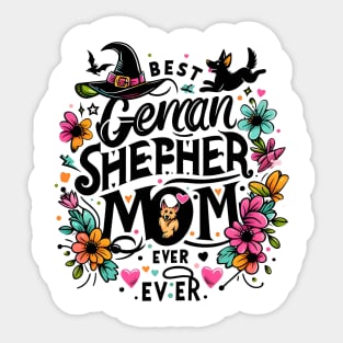 Best German Shepherd Mom Ever Funny Pet Dog Sticker